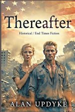 Thereafter - Historical / End Times Fiction