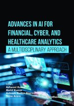 Advances in AI for Financial, Cyber, and Healthcare Analytics