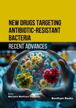 New Drugs Targeting Antibiotic-Resistant Bacteria