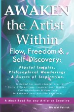 Awaken the Artist Within Flow, Freedom & Self-Discovery
