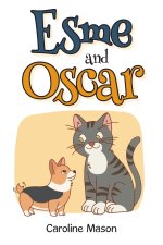 Esme and Oscar