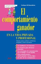 El comportamiento ganador en la vida privada y profesional