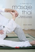 El gran libro del masaje thai