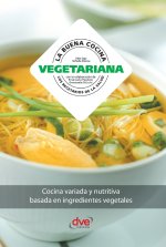 La buena cocina vegetariana