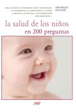 La salud de los niños en 200 preguntas