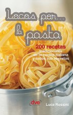Locos por... la pasta