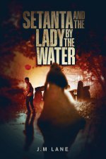 Setanta and The Lady By The Water