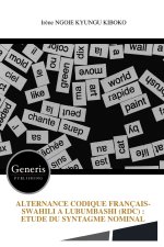 ALTERNANCE CODIQUE FRANÇAIS-SWAHILI A LUBUMBASHI (RDC)