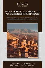 DE LA GESTION CLASSIQUE AU MANAGEMENT STRATÉGIQUE