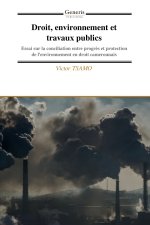 Droit, environnement et travaux publics