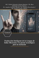 Traducción Inteligente de la Lengua de Señas Mexicana