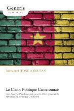 Le Chaos Politique Camerounais