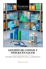 GESTIÓN DE COSTOS Y STOCKS EN SALUD