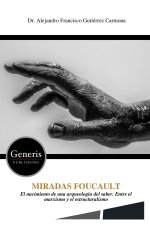 MIRADAS FOUCAULT