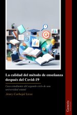 La calidad del método de enseñanza después del Covid-19