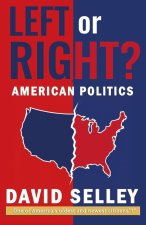 Left or Right?, American Politics