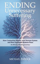 ENDING Unnecessary Suffering