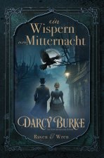 Ein Wispern um Mitternacht
