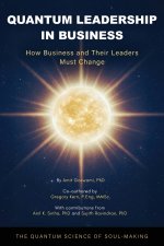 Quantum Leadership in Business