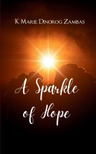 A Sparkle of Hope