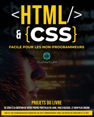 HTML et CSS Facile pour les Non-Programmeurs