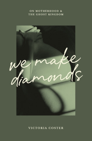 We Make Diamonds