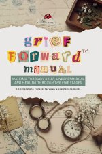 Grief Forward