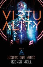 Virtuality, Book II