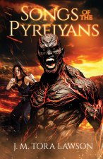 Songs of the Pyreiyans