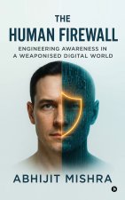 The Human Firewall