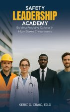 Safety Leadership Academy