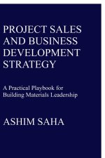 Project Sales and Business Development Strategy