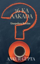 36 Ka Aakada