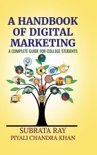 A Handbook of Digital Marketing