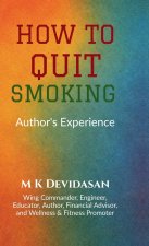 How to Quit Smoking