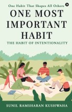 One Most Important Habit