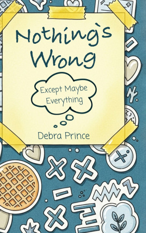 Nothing's Wrong