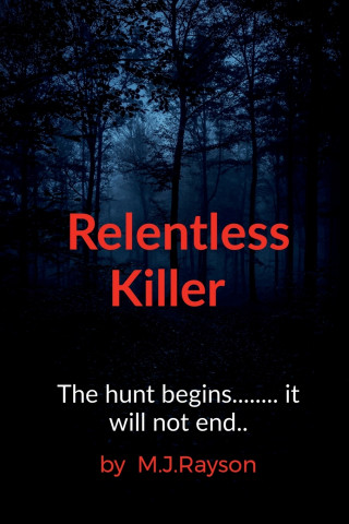 Relentless Killer