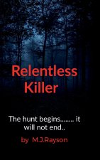 Relentless Killer