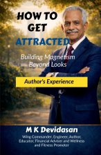 How to Get Attracted