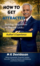 How to Get Attracted