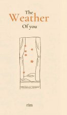 The Weather Of You