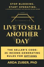 Live to Sell Another Day