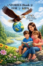 5 STORIES (Book 3) FOR 5+ KIDS
