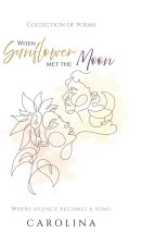 When Sunflower Met The Moon