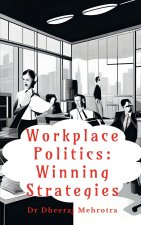 Workplace Politics