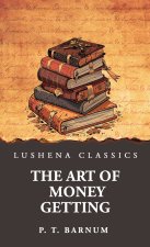 The Art of Money Getting