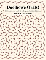 Doolhowe Orals!