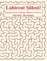 Labirent Şöleni!