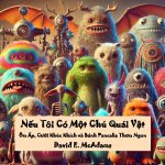 Nếu Tôi Có Một Chú Quái Vật